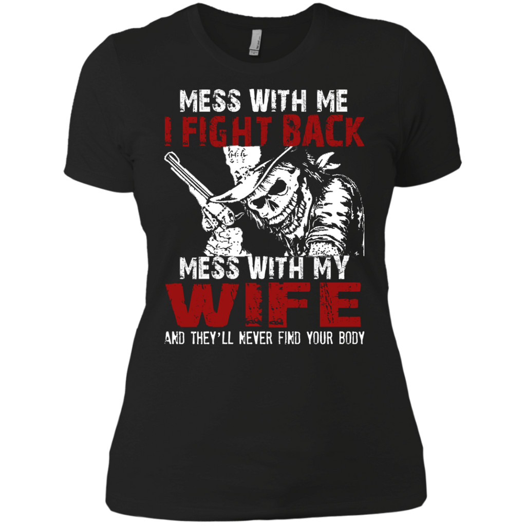 dont mess my wife matching family T-Shirt