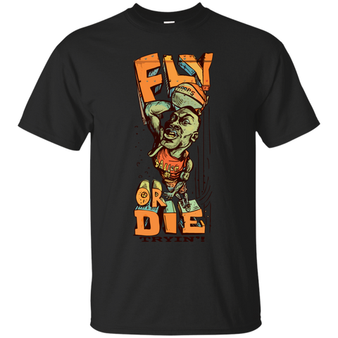 fly or die trying  basketball player baller T-Shirt