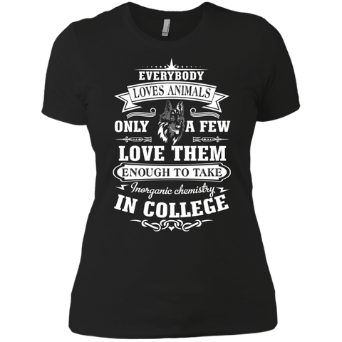 everybody loves animals only a few love them enough to take  T-Shirt