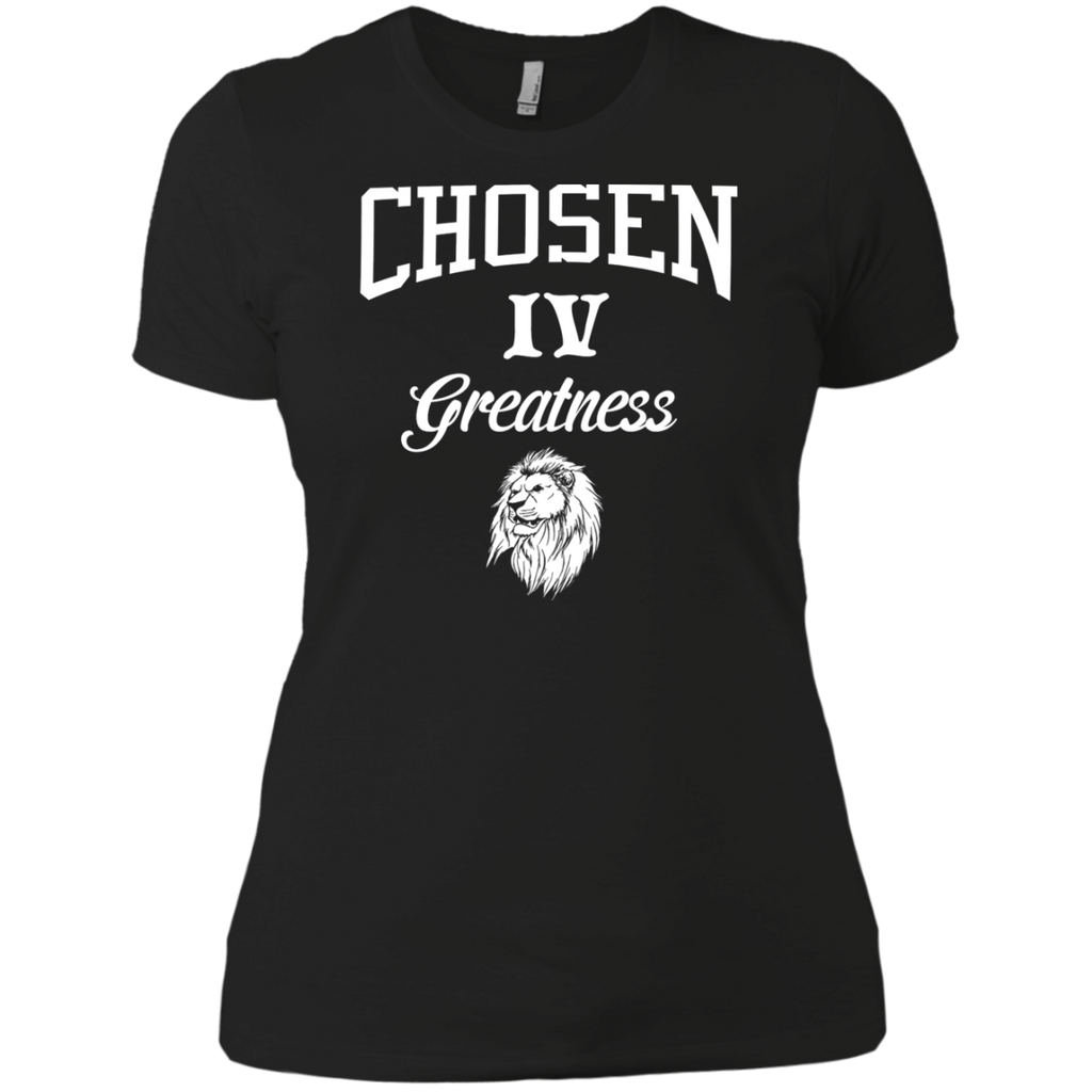 chosen iv greatness T-Shirt