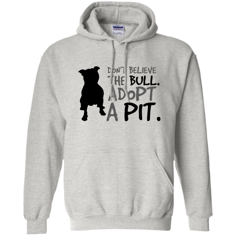 don't believe the bull. adopt a pit. T-Shirt