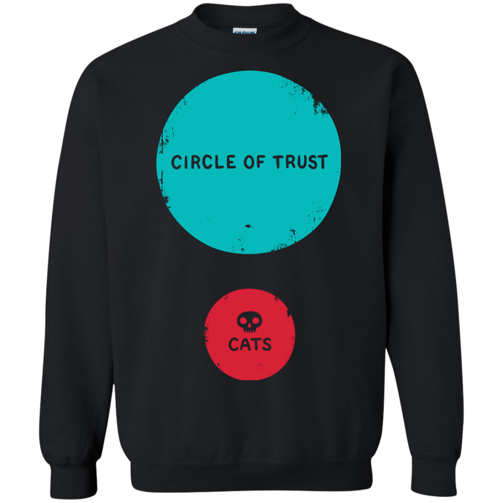 circle of trust vs. cats sweatshirt T-Shirt