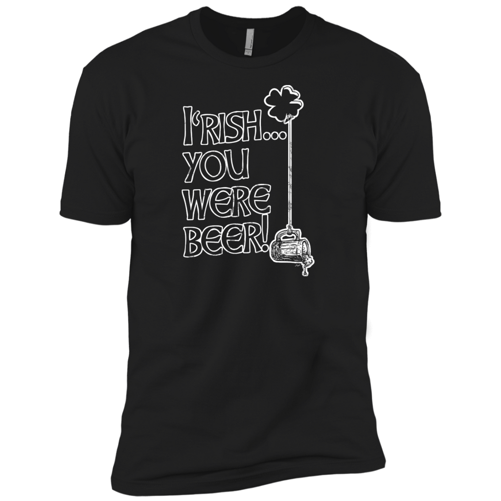 irish you were beer party T-Shirt