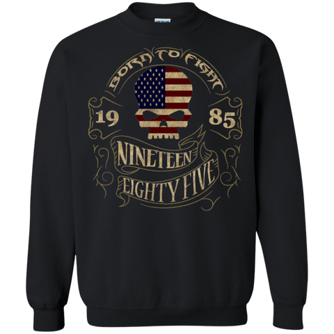 born to fight 1985 nineteen eightyfive T-Shirt