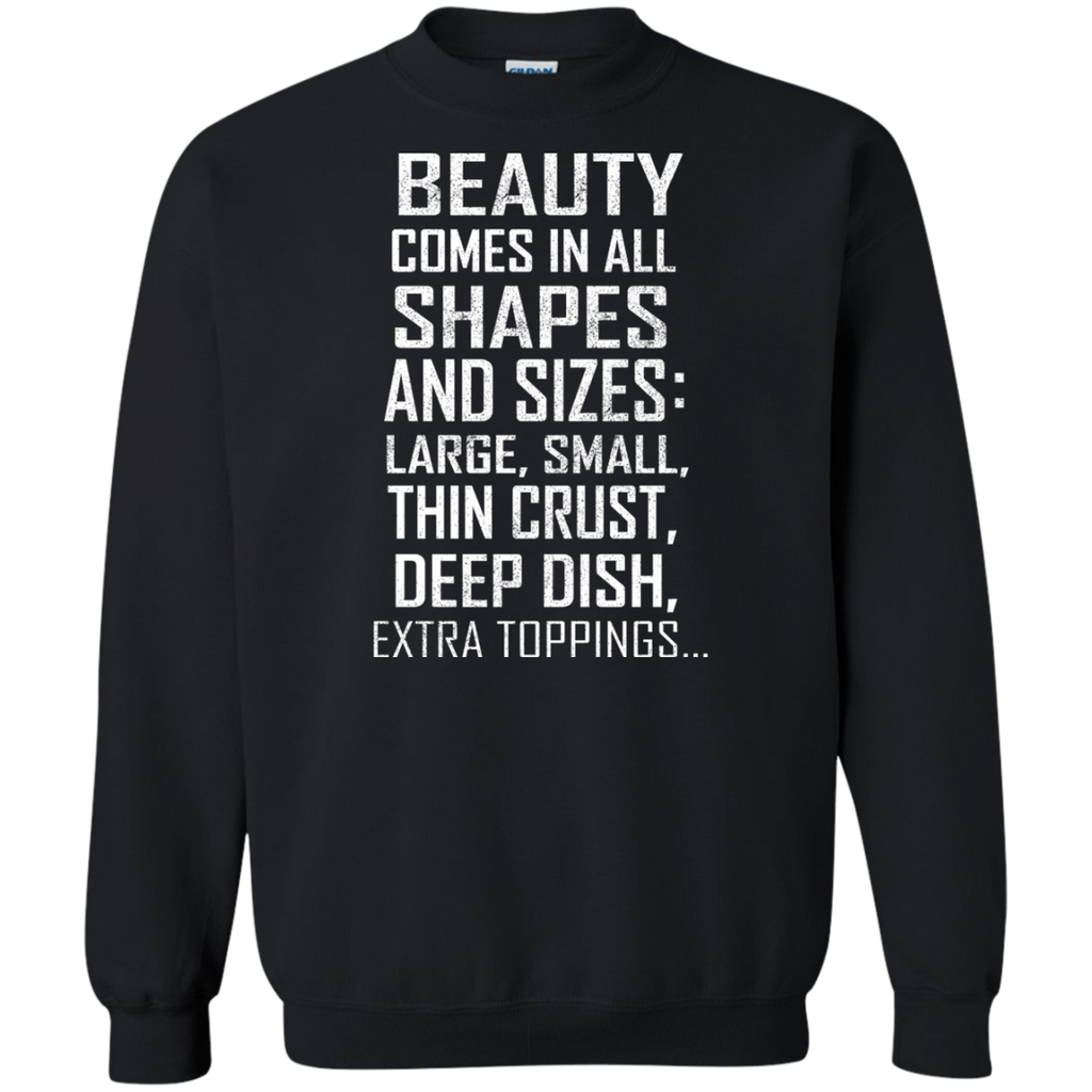beauty comes in all shapes and sizes- large, small T-Shirt