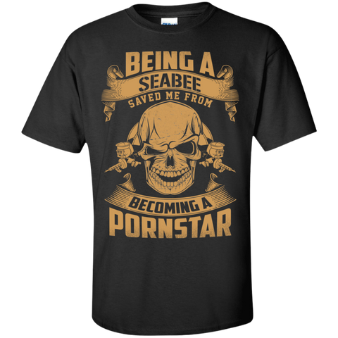 being a veteran saved me from becoming a pornstar tshirt T-Shirt