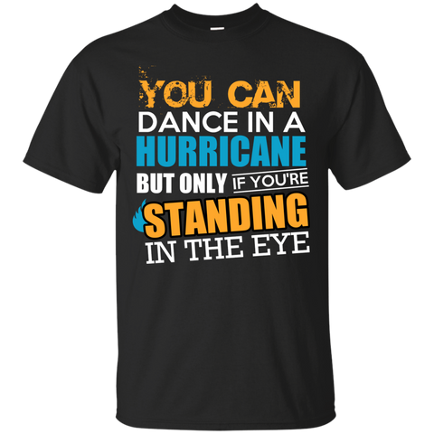 dance in a hurricane T-Shirt