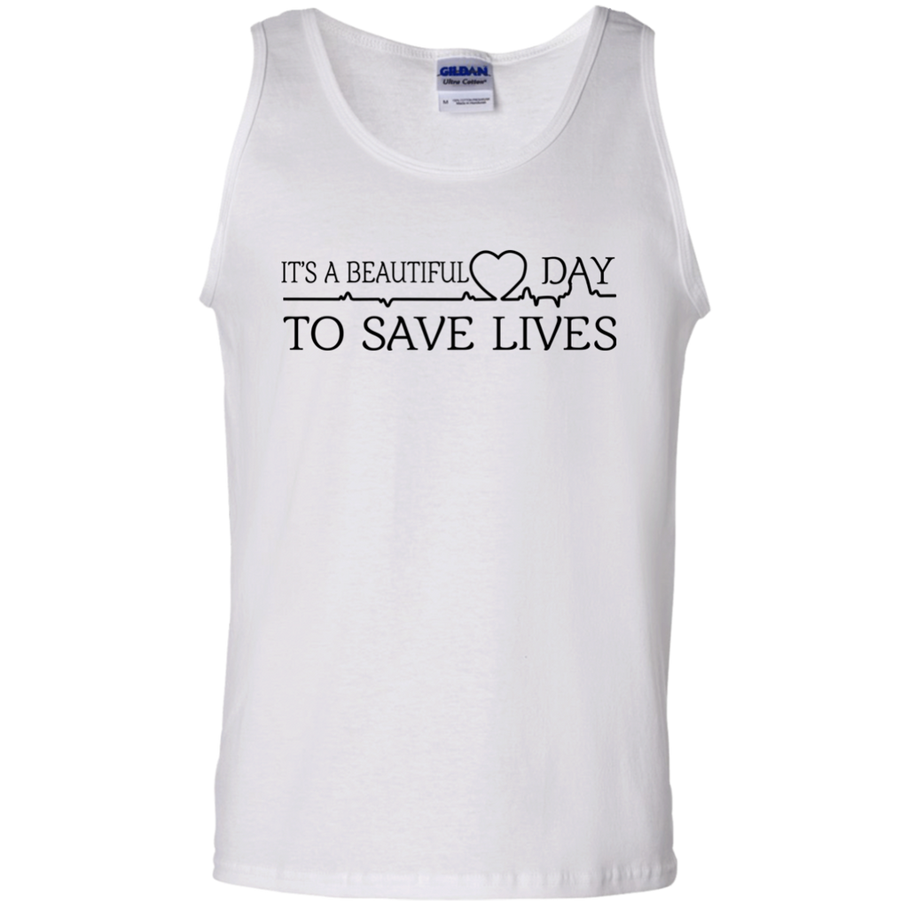 it's a beautiful day to save lives T-Shirt
