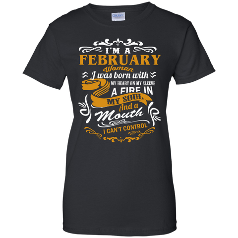 i'm a february woman i was born with my heart on my sleeve T-Shirt