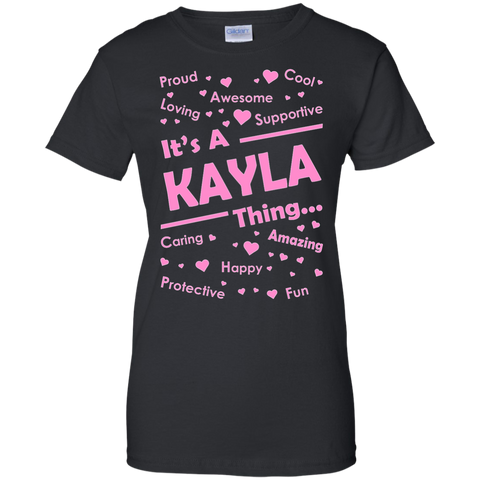 it's a kayla thing T-Shirt