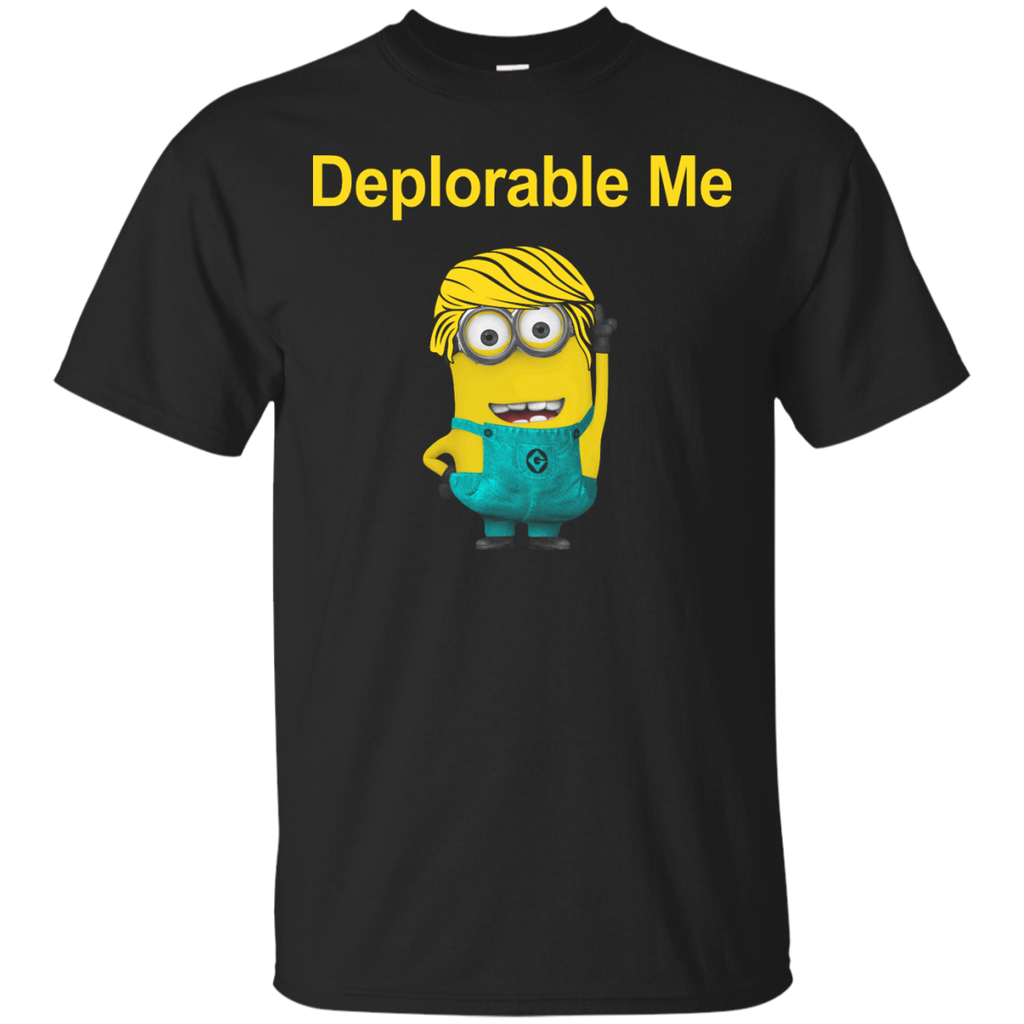 deplorable me T-Shirt