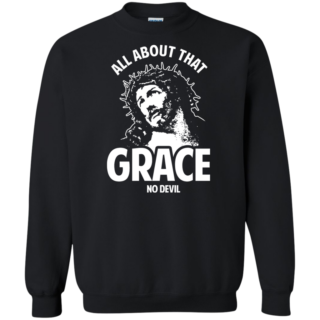 all about that grace no devil 3 T-Shirt