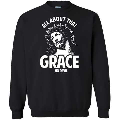 all about that grace no devil 3 T-Shirt
