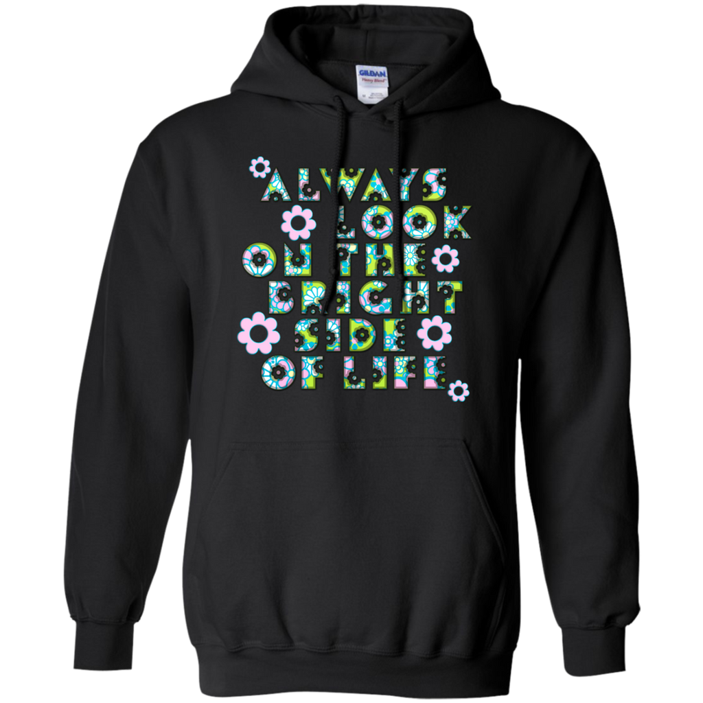 always look on the bright side of life flowers T-Shirt