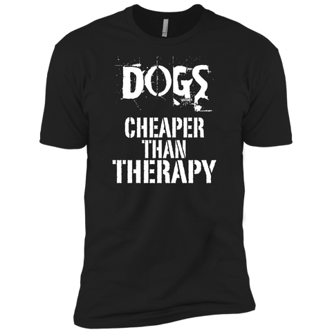 dogs, cheaper than therapy T-Shirt