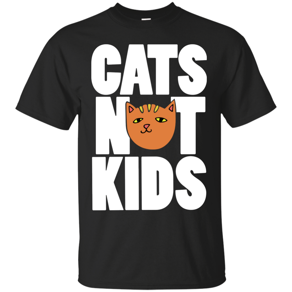 cats not kids sweatshirt T-Shirt