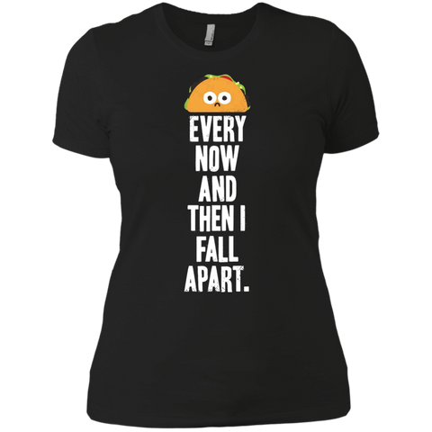 every now and then i fall apart T-Shirt
