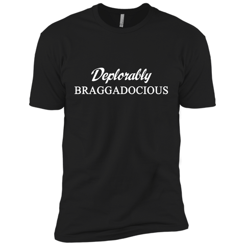 deplorably braggadocious T-Shirt