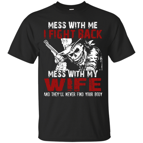 dont mess my wife matching family T-Shirt