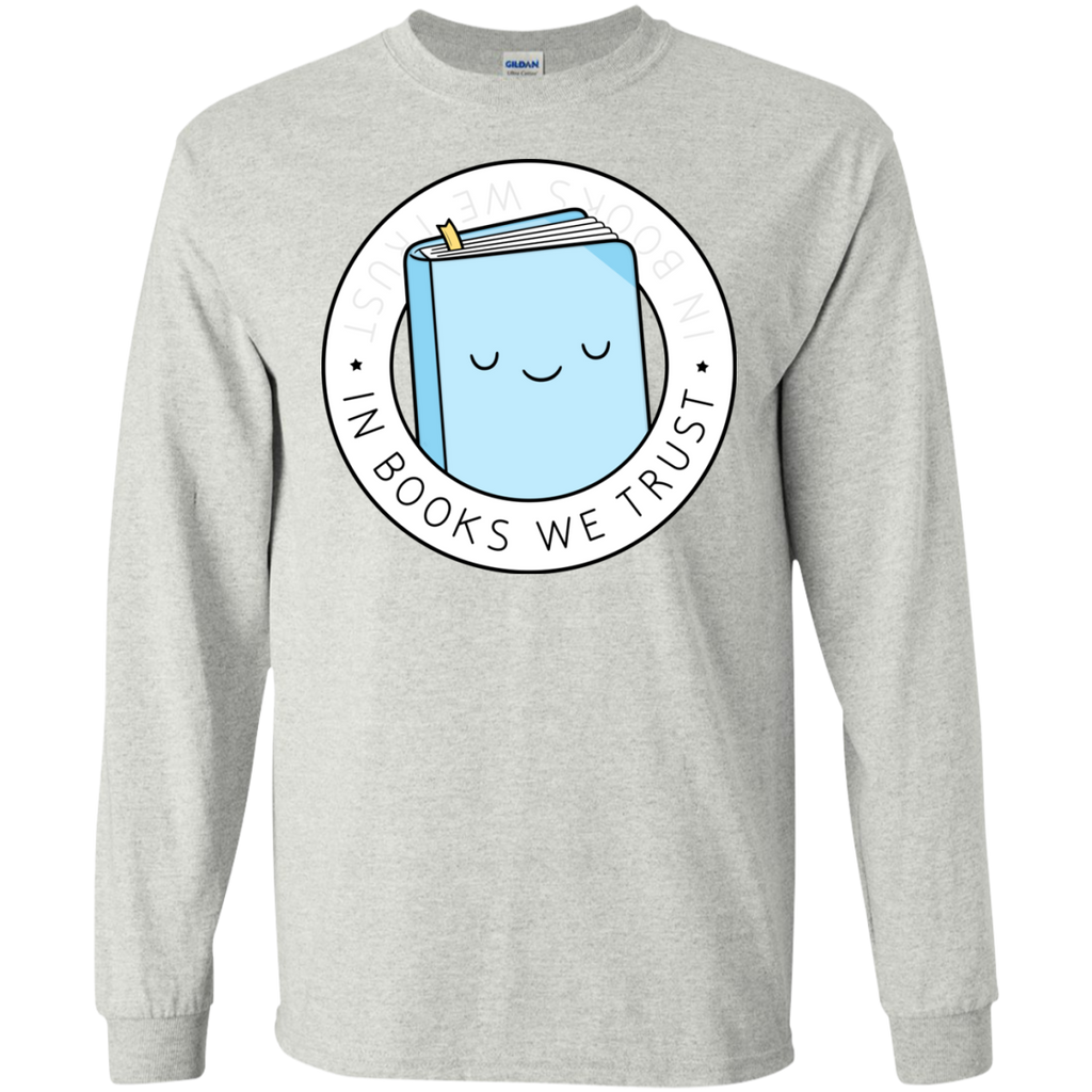 in books we trust  funny T-Shirt