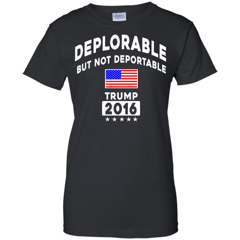 deplorable but not deportable T-Shirt
