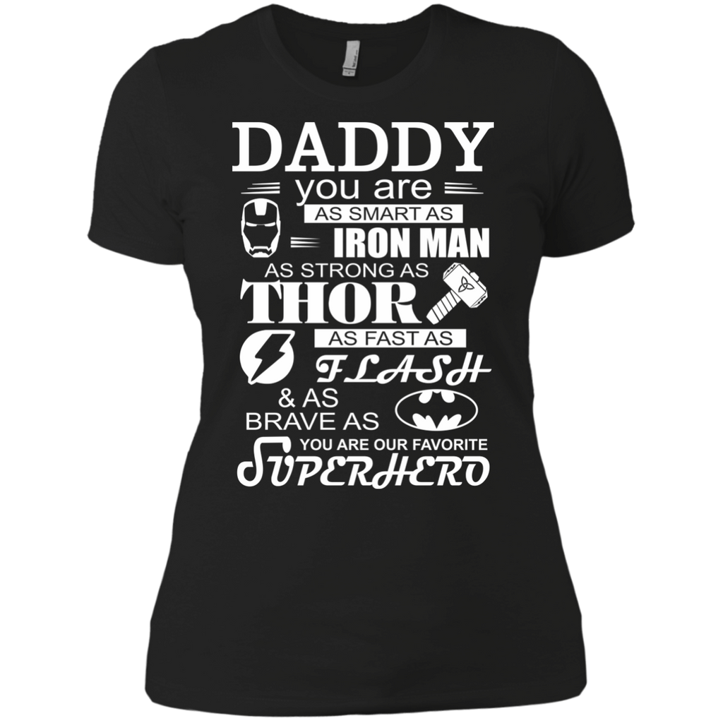 daddy you are as smart as iron man T-Shirt