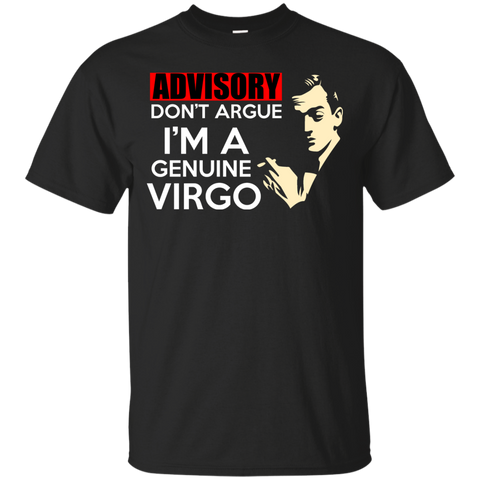 im a genuine virgo T-Shirt
