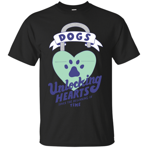 dogs- unlocking hearts since the beginning of time T-Shirt