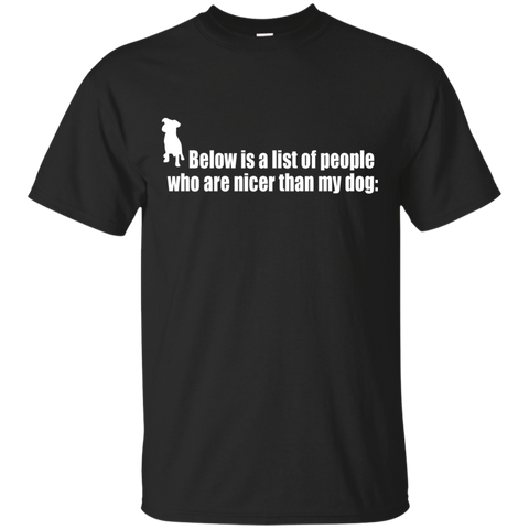 below is a list of people - dog T-Shirt