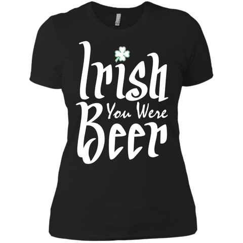 irish you were beer T-Shirt