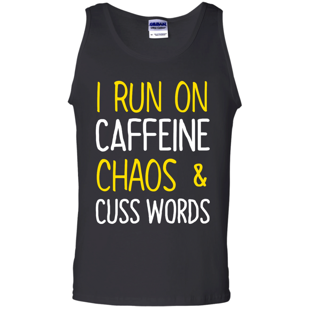 i run on caffeine chaos and cuss words T-Shirt