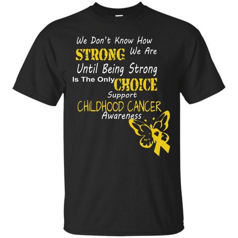 childhood cancer awareness T-Shirt