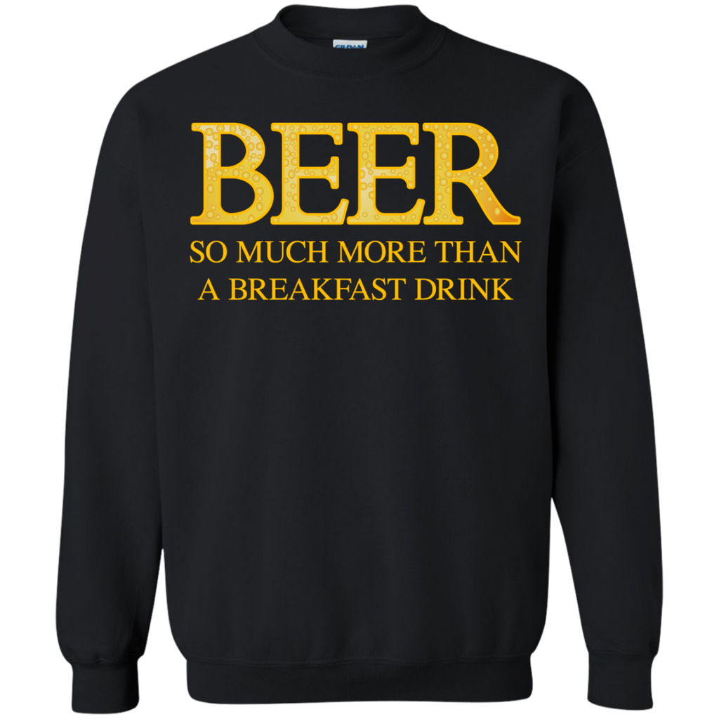 beer – so much more than a breakfast drink T-Shirt