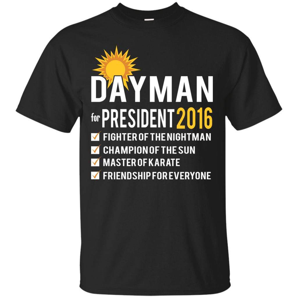 dayman for president 2016 T-Shirt