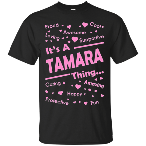 it's a tamara thing T-Shirt