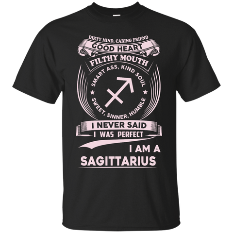 dirty mind caring friend i am a sagittarius T-Shirt