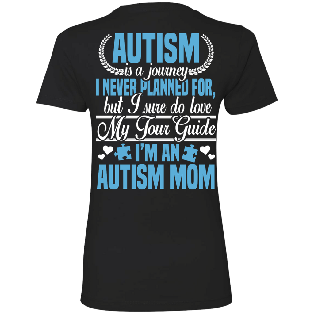 autism is a journey i never planned for, autism mom T-Shirt