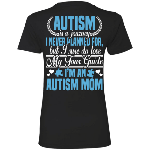 autism is a journey i never planned for, autism mom T-Shirt