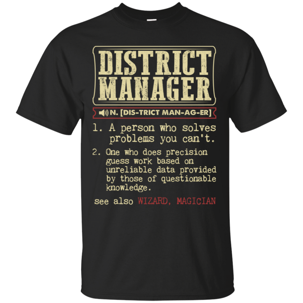 district manager funny dictionary term T-Shirt