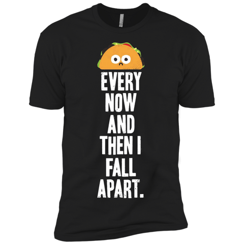 every now and then i fall apart T-Shirt