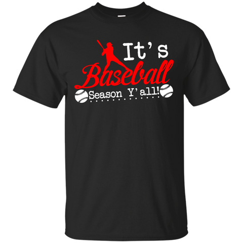 it's baseball season y'all T-Shirt