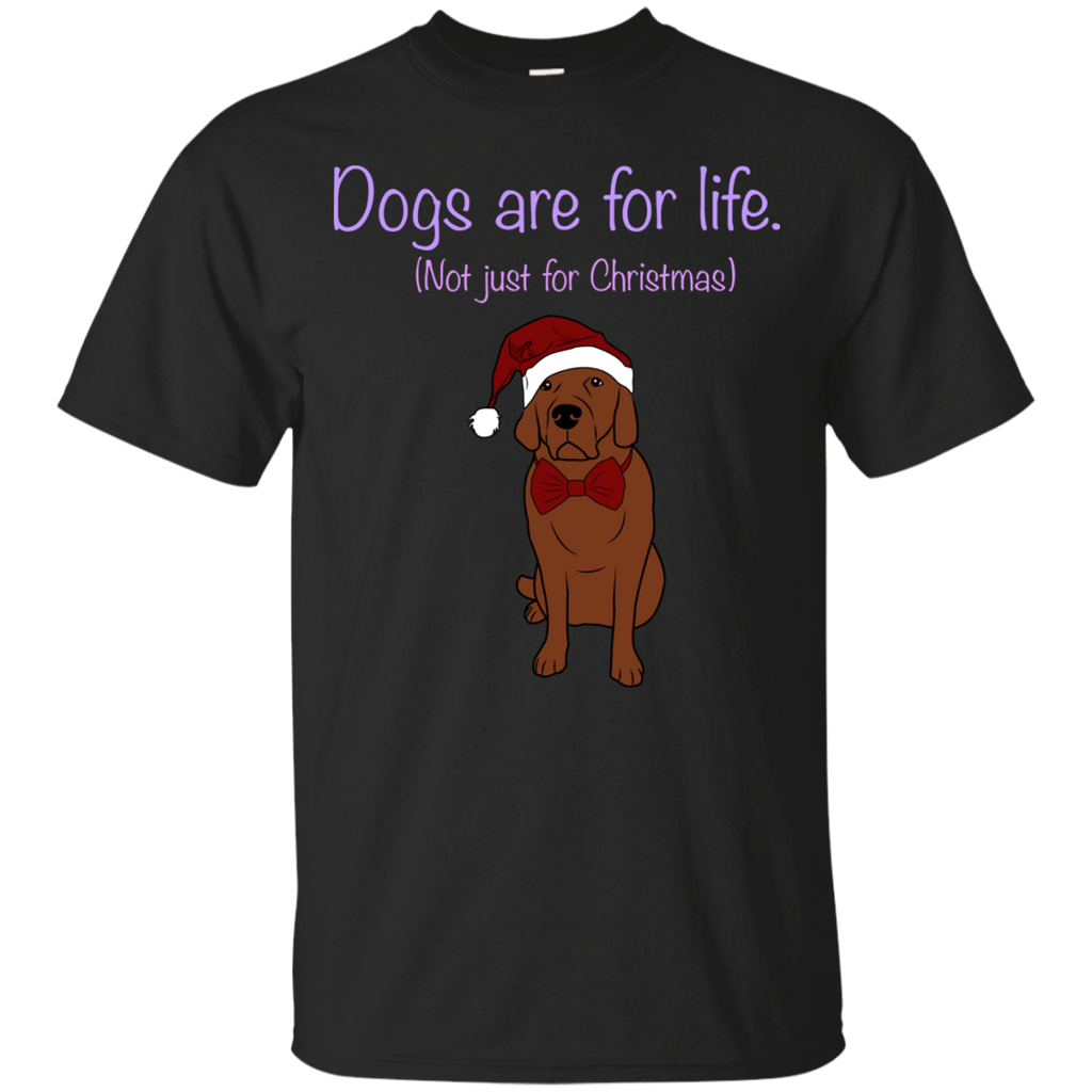 dogs are for life  holiday sweater T-Shirt
