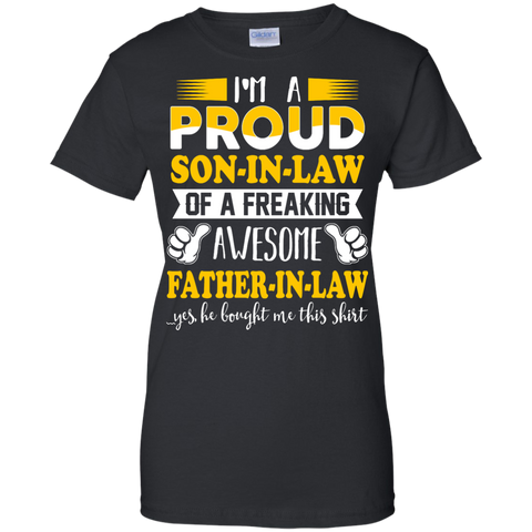 i'm a proud son-in-law of a freaking awesome father-in-law T-Shirt
