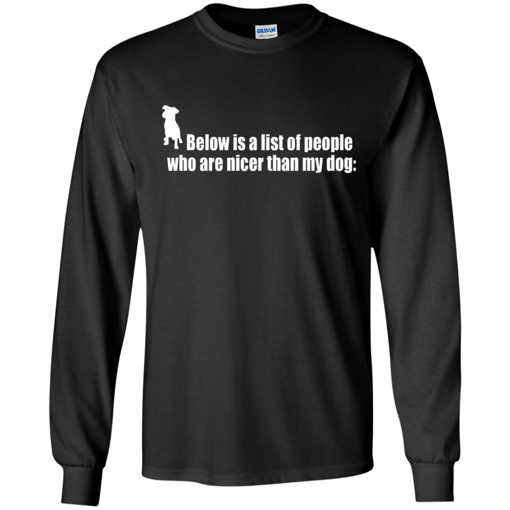 below is a list of people - dog T-Shirt