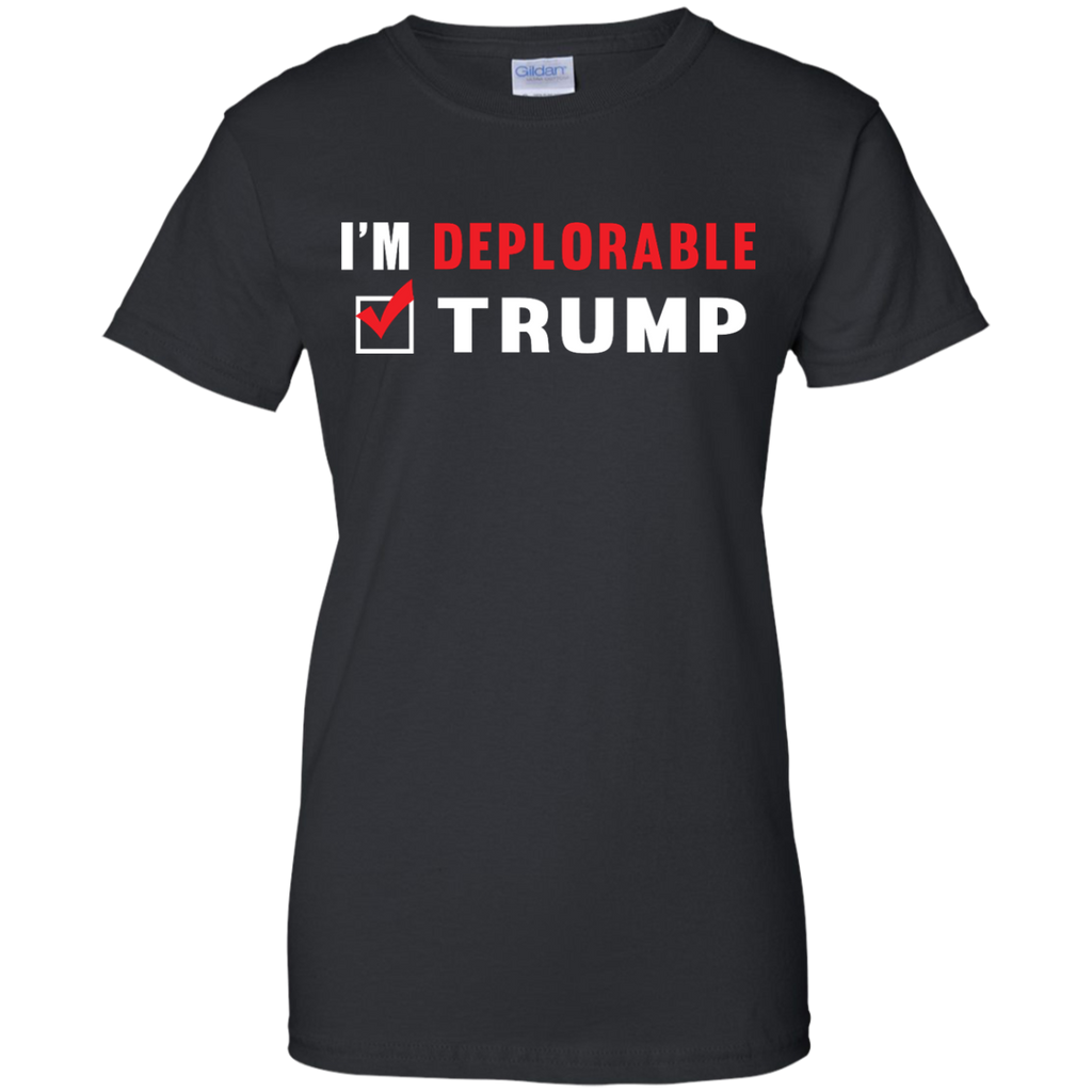 i'm deplorable trump T-Shirt
