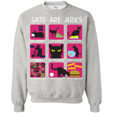 cats are jerks sweatshirt T-Shirt