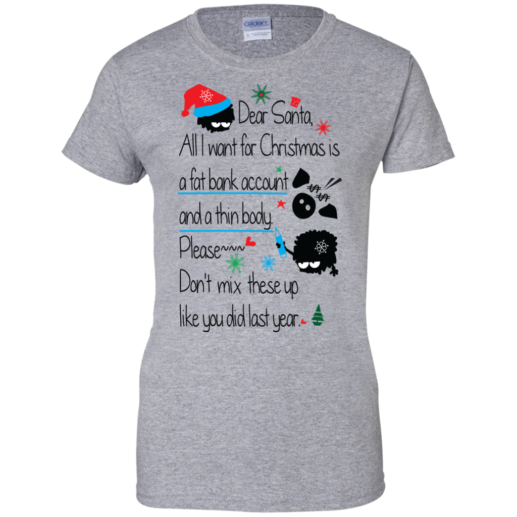 dear santa T-Shirt