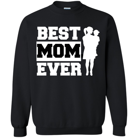 best mom ever T-Shirt