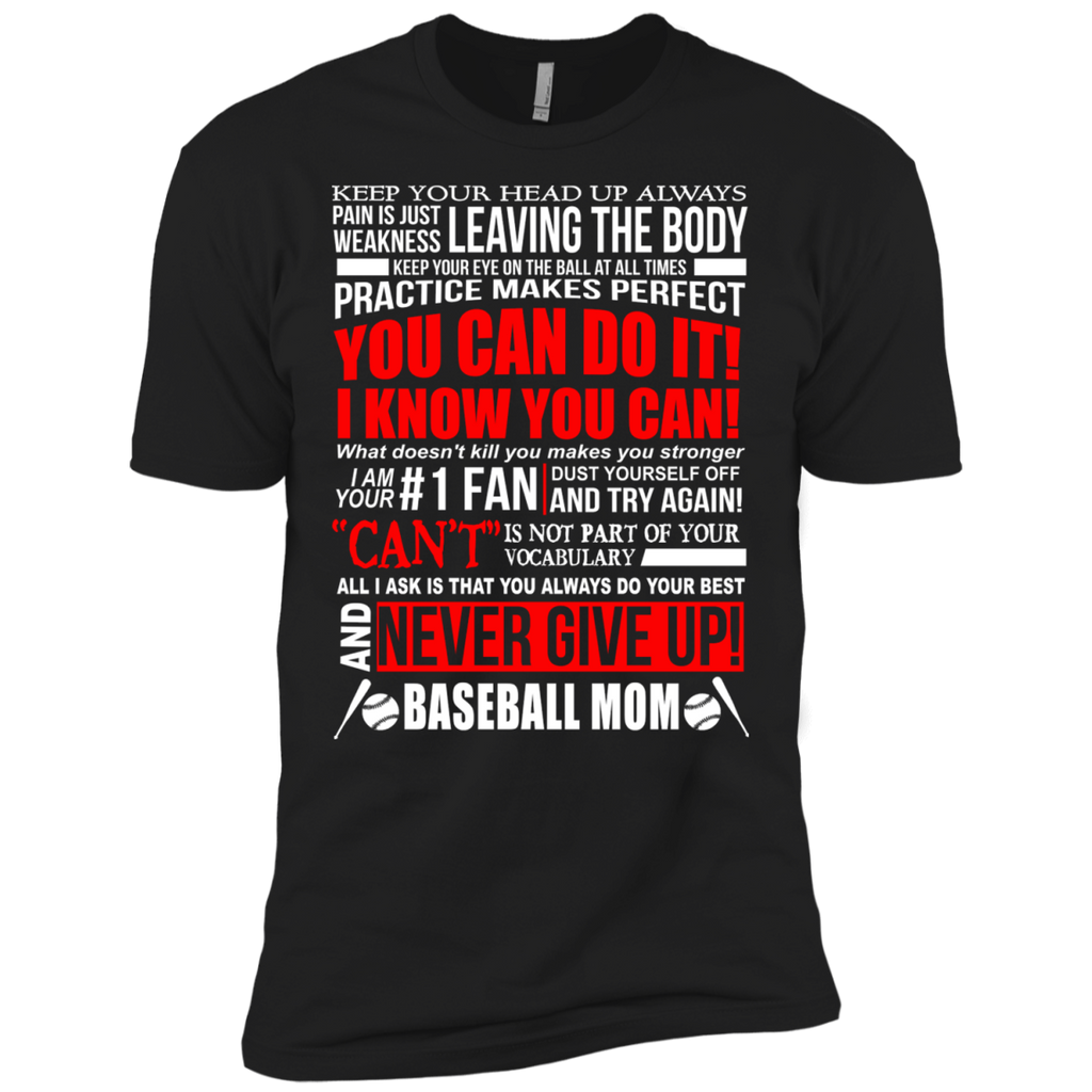 baseball mom, never give up T-Shirt