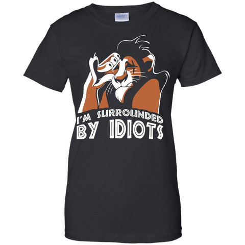 i'm surrounded by idiots - the lion king T-Shirt